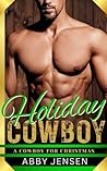 Holiday Cowboy (A Cowboy for Christmas)