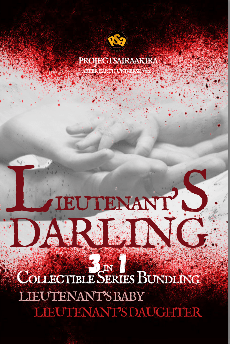 Lieutenant's Darling | Lieutenant's Daughter | Lieutenant's Baby (3 in 1 Collectible Series Bundling)