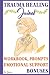 Trauma Healing Journal: Sel...