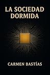 La Sociedad Dormida