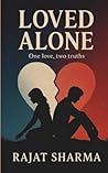 Loved Alone: One love, two truths Loved Alone: One love, two truths