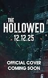The Hollowed: Pro...