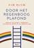 Door het regenboogplafond
