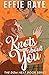Knots About You by Effie Raye Knots About You by Effie Raye