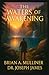The Waters of Awakening: Ar...