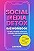 Social Media Detox – Das Wo...