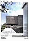 Beyond the West: New Global Architecture