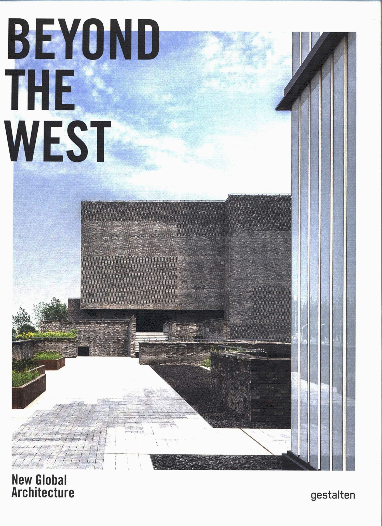 Beyond the West: New Global Architecture (Hardcover)
