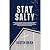 Stay Salty by Justin Dean