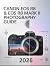 Canon EOS R8 Photography Gu...