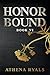 Honor Bound: Book 6