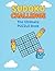 Sudoku Challenge: The Ultim...