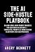 The AI Side-Hustle Playbook...