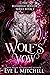 Wolf's Vow by Eve L. Mitchell