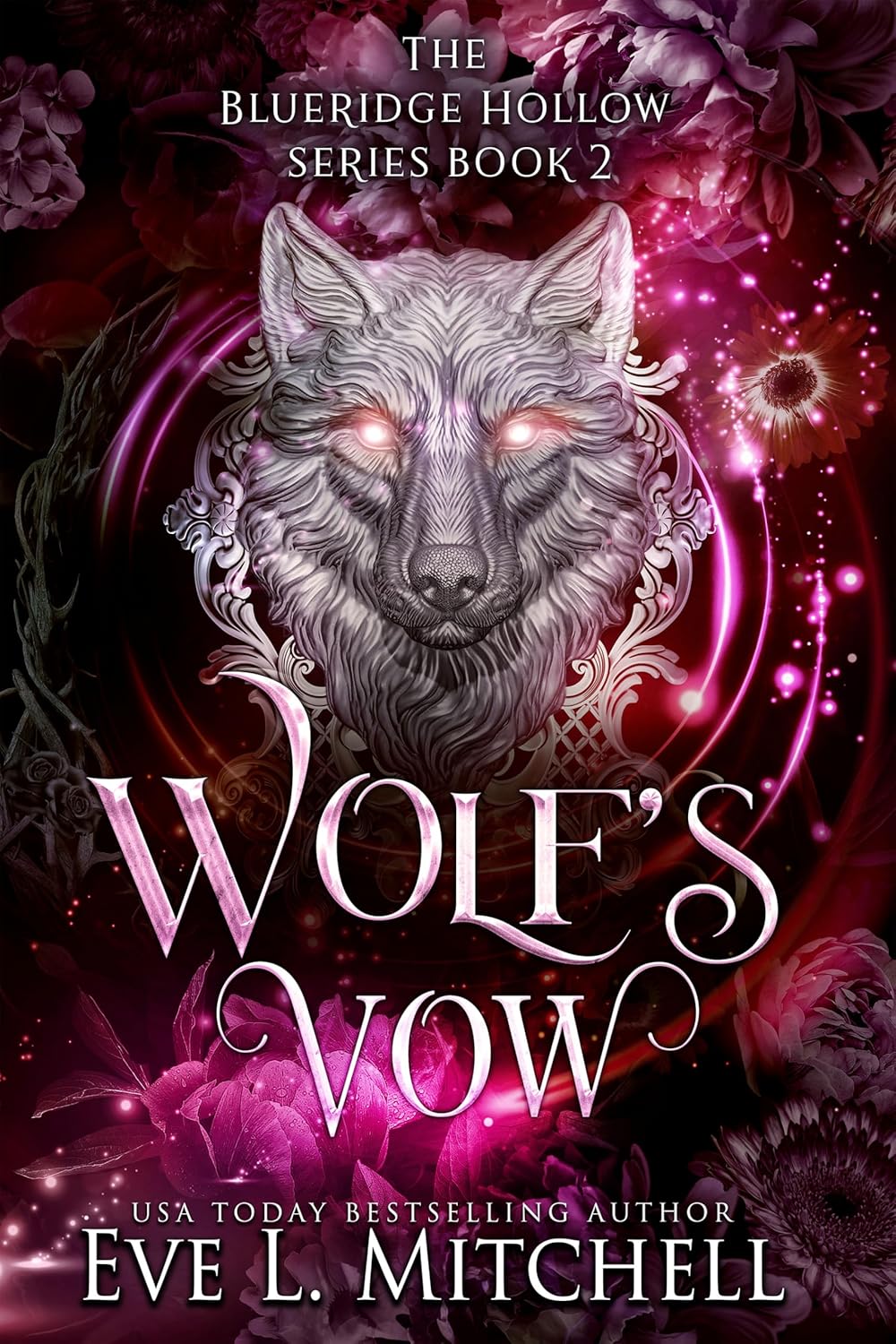 Wolf's Vow (Blueridge Hollow #2)