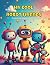 My Cool Robot Friends: Colo...