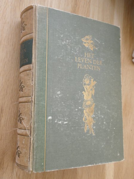 Het leven der planten - populair-wetenschappelijk behandeld (Hardcover)