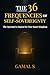 The 36 Frequencies of Self-Sovereignty by GAMAL S