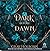 Dark Before Dawn (The Protector Guild, #7)