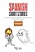 Spanish Short Stories for B...