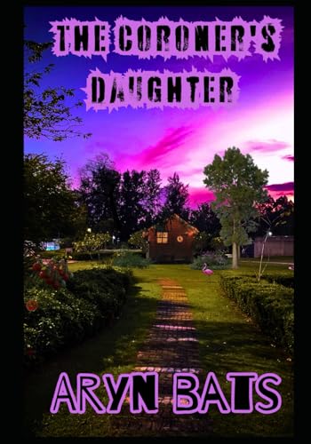 The Coroner's Daughter (Paperback)
