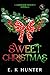 Sweet Christmas: A Carson-F...