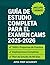GUÍA DE ESTUDIO COMPLETA PA...