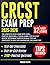CRCST Exam Prep 2025-2026 by Robert Kevin