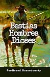 Bestias, Hombres,...
