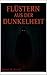 Flüstern aus der Dunkelheit (German Edition)