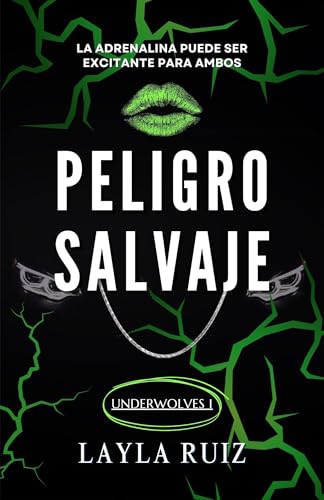 Peligro Salvaje: Underwolves 1 (Spanish Edition)