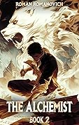 The Alchemist: Book 2