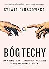 Bóg techy. Jak wi...
