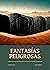 Fantasías peligrosas