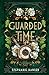 Guarded Time: Reincarnated ...