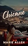 Chicane (Unchained Lovers Book 2) Chicane (Unchained Lovers Book 2)