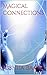 Magical Connections (Monste...