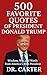 500 Favorite Quotes of Pres...