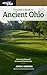Traveler's Guide to Ancient Ohio (Thinking About Ohio)