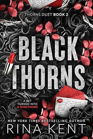 Black Thorns (Thorns Duet, #2)