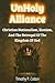 Unholy Alliance: Christian ...