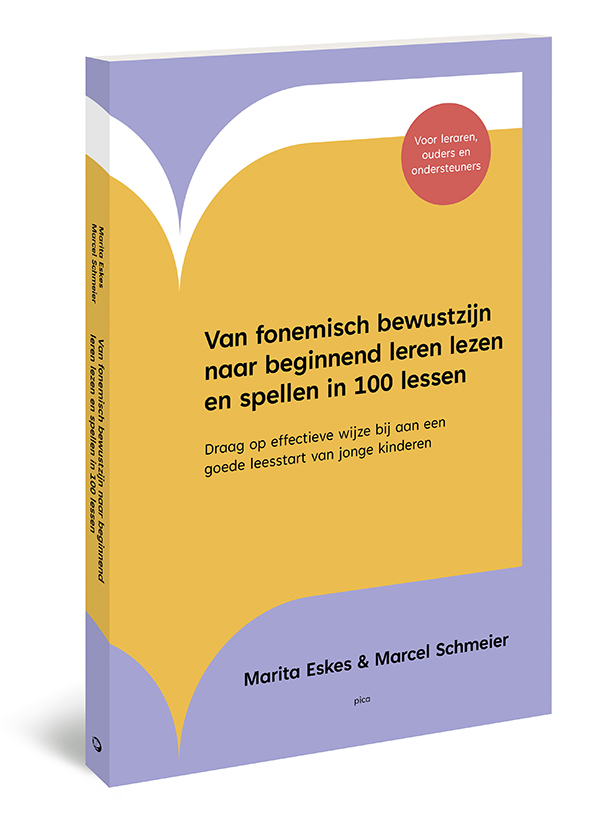 Van fonemisch bewustzijn naar beginnend leren lezen en spellen in 100 lessen (Paperback)