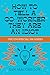 How To Tell A Co-Worker They Are An Idiot by Ian MacGregor