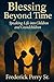 BLESSING BEYOND TIME: SPEAK...