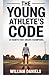 The Young Athlete's Code: 2...