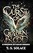 The Curse of Golden Blood: ...