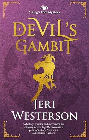 Devil's Gambit: (A King's Fool Mystery, #4)