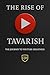 The Rise of Tavarish: How F...