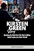 The Kirsten Green Story by Martin Reddy