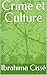 Crime et Culture